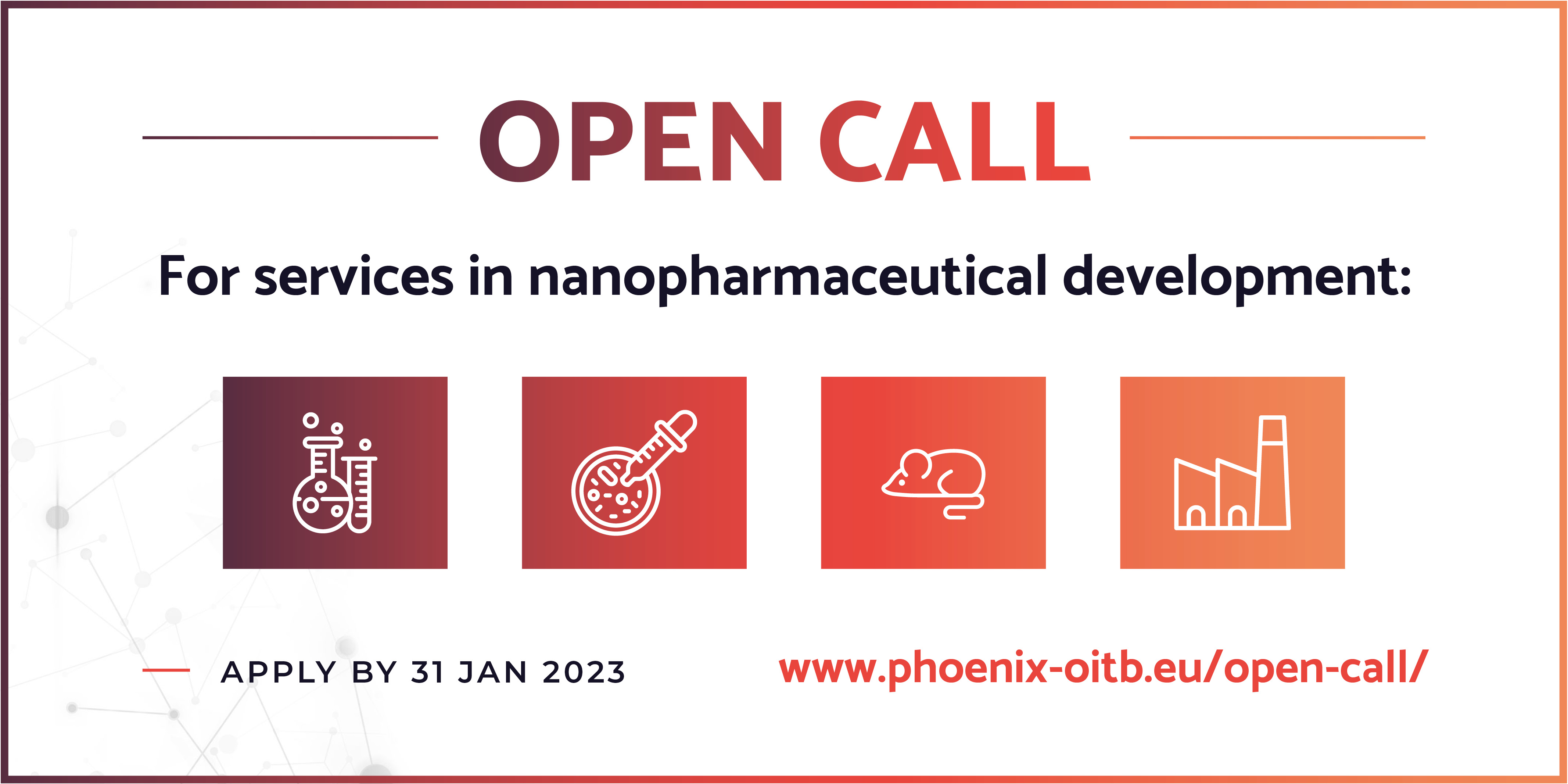 PHOENIX-OITB Launches Open Call Offering Funded Services in Nanopharmaceutical Development